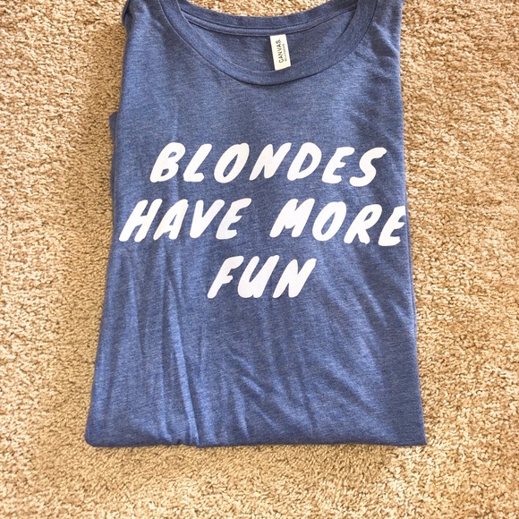 “Blondes Have More Fun” Graphic Shirt - Picture 3 of 3